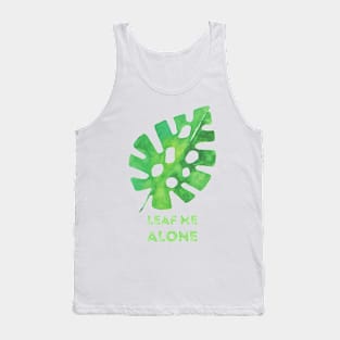 Monstera Leaf Me Alone Tank Top